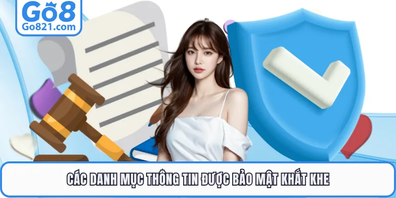 Các danh mục thông tin được bảo mật khắt khe